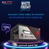 WHITE FRIDAY OFFERS - ASUS ROG THOR 1000W Platinum II EVA-02 Edition PSU, 1000 Watt, Fully modular, 80 PLUS Platinum, AURA