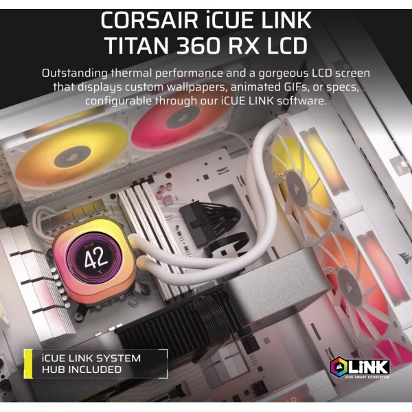 مبرد مائي CORSAIR iCUE LINK TITAN 360 RX LCD, مقاس 360 مم , مع 3 مراوح RX120 RGB , شاشة LCD قياس 2.1 بوصة, أنابيب مطاطية, تحكم كامل عبر iCUE LINK - أبيض